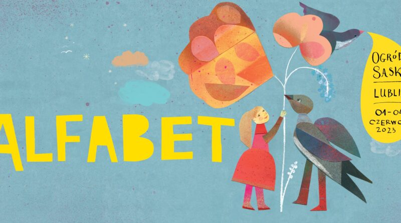 Międzynarodowy Festiwal Literatury i Rozwoju Dzieci "Alfabet"