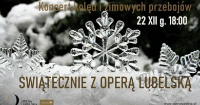 Opera Lubelska Zaprasza na świąteczny koncert kolęd