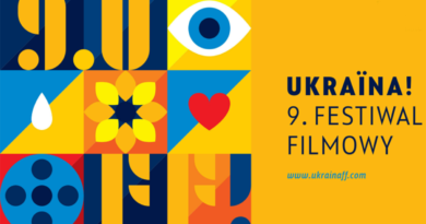 Ukraina! 9. Festiwal Filmowy