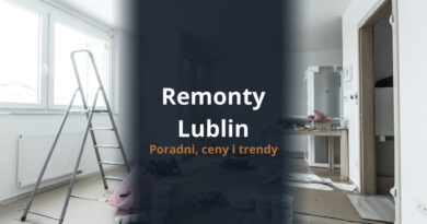 Remonty lublin