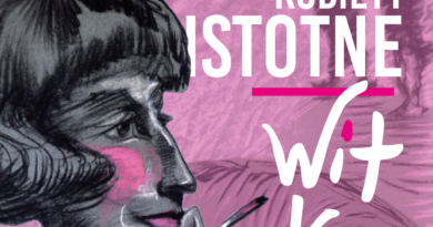 „Kobiety istotne. Witkacy”. Wernisaż wystawy w CSK w Lublinie